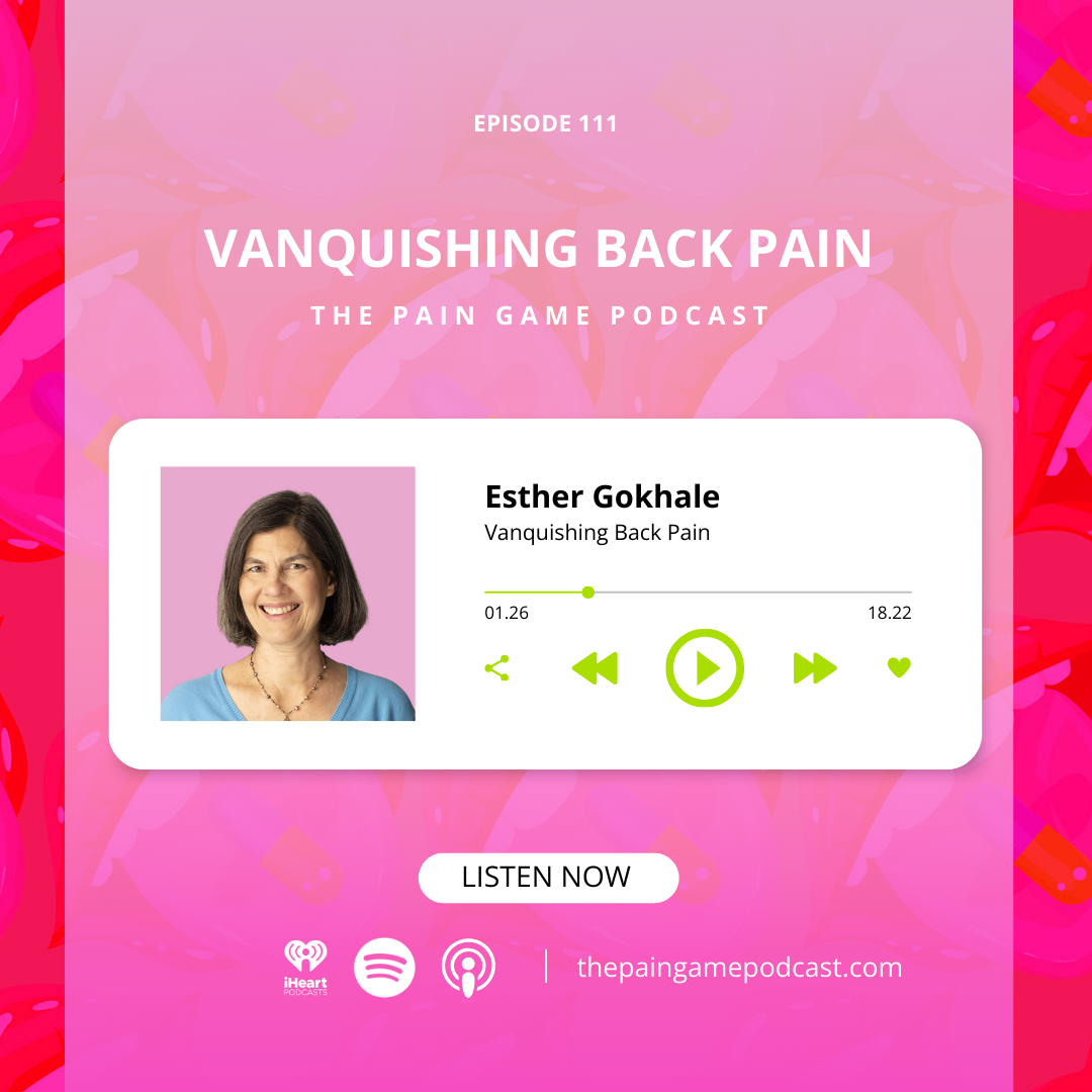 Episode 111 Vanquishing Back Pain.