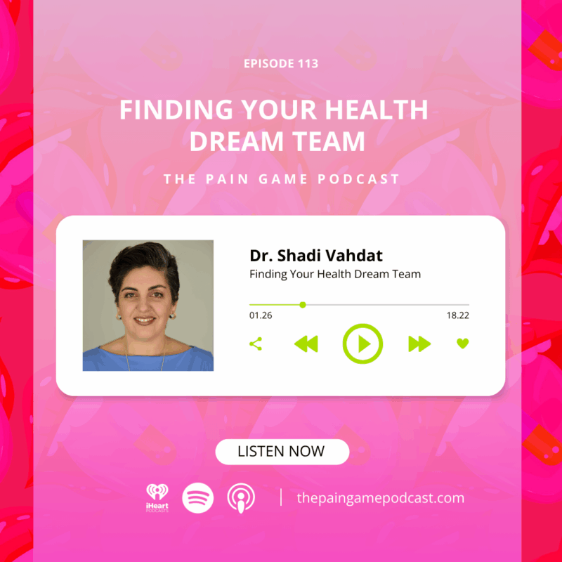Episode 113 Finding Your Health Dream Team.