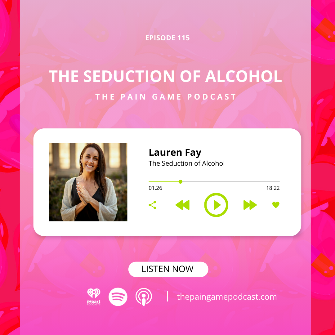 Episode 115 The Seduction of Alcohol