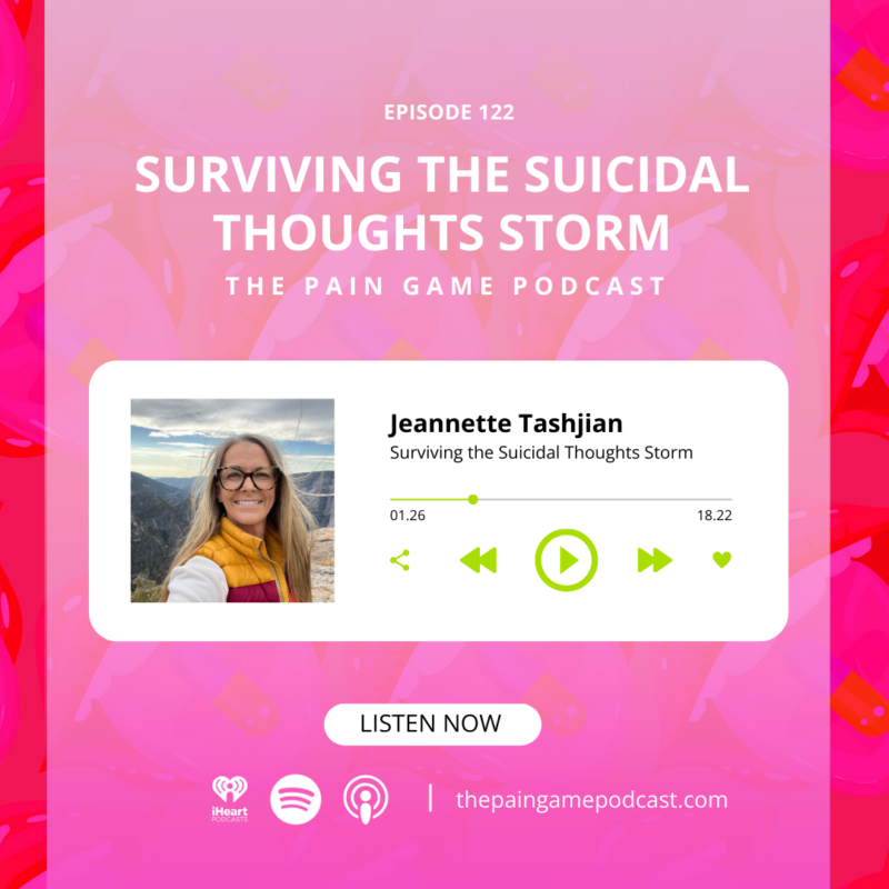 Episode 122 Surviving the Suicidal Thoughts Storm.