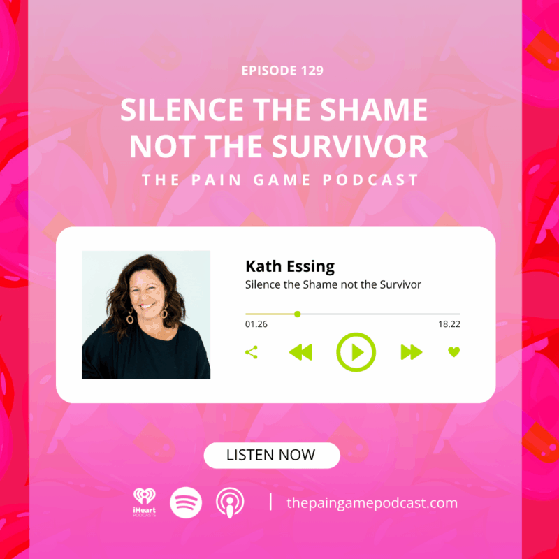 Episode 129 Silence the Shame Not the Survivor.