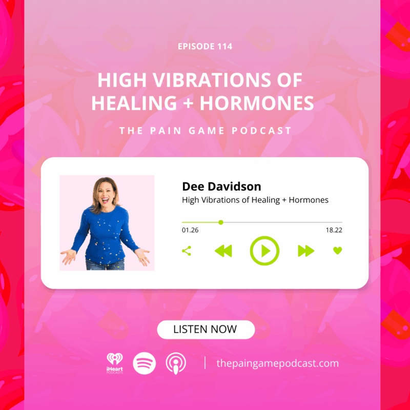 Episode 114 High Vibrations of Healing + Hormones.