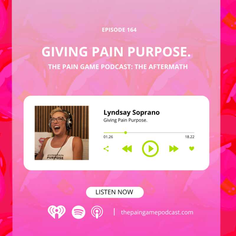 Episode 164 Giving Pain Purpose.